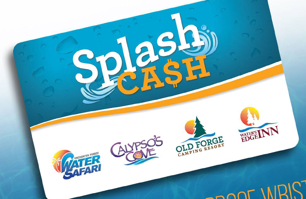 Splash cash card the top part has the splash cash logo and beneath are the logos for water safari, calypso's cove, old forge camping resort, and water's edge inn in a line