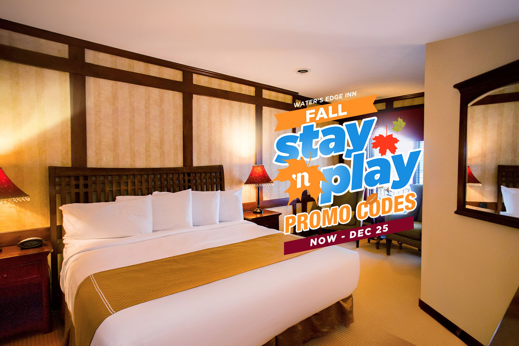 Fall Stay ‘N Play Promo Codes Water's Edge Inn Hotel Lodging Old